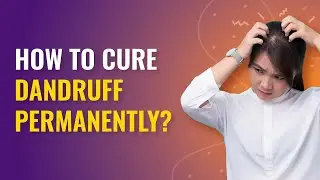 How to Cure Dandruff Permanently? | Dandruff Home Remedies | MFine