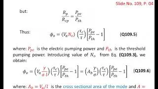 Slide109 Threshold Conditions for Space Independent Rate Equations For 4 Level Laser System Physics 