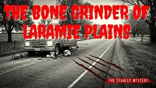 The Bone Grinder of Laramie Plains | Sadistic Terrifying Horror Story