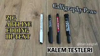 Kaligrafi Kalemleri Testi , Zıg - Artline - Edding - Hı text