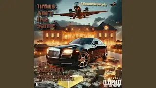TIMES AIN'T THE SAME (feat. ZIA ROYALE & STICKYMAC)