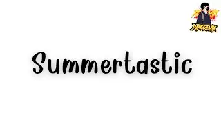 เพลงเเดนซ์ฮิปฮอป( Summertastic )#เพลงฮิตในtiktokกำลังมาเเรง (คัดมาเเล้วเบสเเน่น) 2024-DjXoReMix