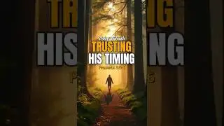 Trusting His Timing | Daily Devotion #morningprayer #dailydevotional #christianmotivation