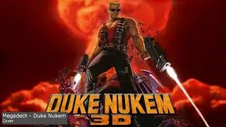 Megadeth - Duke Nukem (Cover)