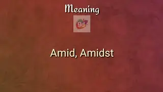 Amid, Amidst Meaning with Pronunciation||Googul Dictionary#amid amidst