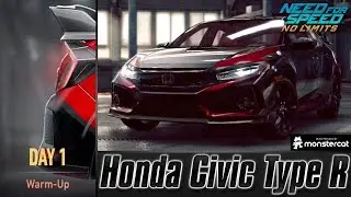 Need For Speed No Limits: Honda Civic Type R | Proving Grounds (Day 1 - Warm-Up)