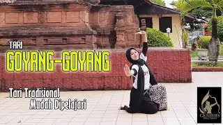 Tari Goyang - Goyang | Tarian Tradisional Mudah Ditiru & Dihafal