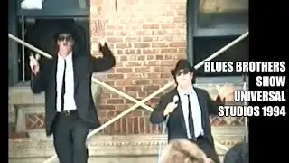 Blues Brothers Show Universal Studios 1994