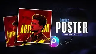 Comics Poster Photo Edit in PicsArt | Text Photo Editing Tutorial || Artistrajk