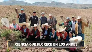 REPORTAJE MINERA PODEROSA: CIENCIA QUE FLORECE EN LOS ANDES