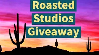 Roasted Studios Giveaway 2022