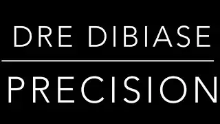 Dre DiBiase - Precision ( Official Lyric Video )