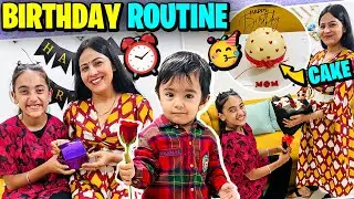 BIRTHDAY ROUTINE🎂😃MUMMY ka BIRTHDAY ROUTINE 🎂⏰ @SamayraNarulaandFamily 
