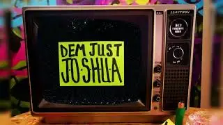 J.O.S.H.U.A - DEM JUST