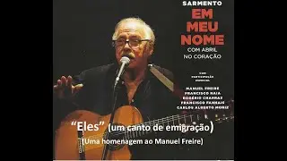 Eles (um canto de emigração)