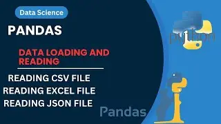 Pandas Data Science | Reading and loading different files in pandas