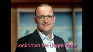Jens Spahn: Lockdown f&uuml;r Ungeimpfte
