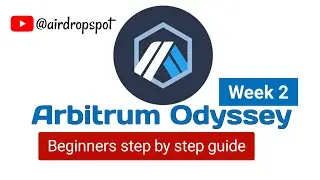 Arbitrum Odyssey Quests 2023 Week 2 | Complete Step By Step Tutorial For Beginners