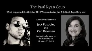 The Paul Ryan Coup, an interview with Jack Posobiec and Cari Kelemen
