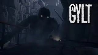 Финал ➤ GYLT ➤ Прохождение #5