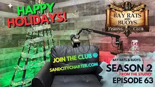 Become a Founding Member of Bay Rats and Buoys Fishing Club Join Now