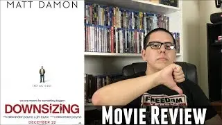 Downsizing - Movie Review