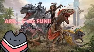 ARK... Funny moments