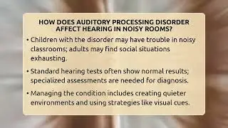 How Does Auditory Processing Disorder Affect Hearing In Noisy Rooms? - Everyday Hearing Help