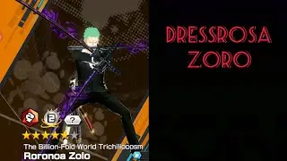 Level 90 boost 2 Dressrosa Zoro gameplay in League SS