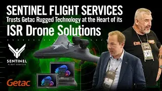 Sentinel&rsquo;s Cutting-Edge Drone Services with Getac Rugged Solutions