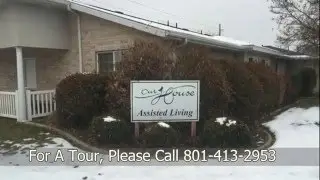 Our House of Orem I Assisted Living | Orem UT | Orem | Assisted Living