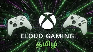 Xbox Cloud Gaming Vera Level 🔥🎮 | Xbox Cloud Gaming Explained Tamil #xbox