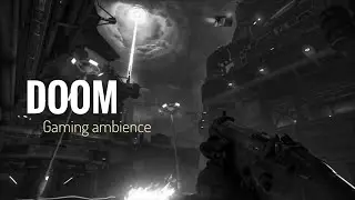 Empty streets of Mars ⚫️⚪️| DOOM 2016 (Gaming Ambience)