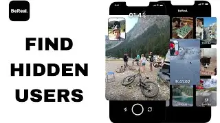 How To Find Hidden Users On BeReal App | Step By Step