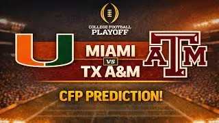 Miami vs Texas A&M prediction and preview - Let's Talk Football episode 6, 12/19/25
