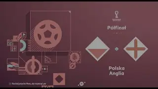 Polska vs Anglia - Fifa World Cup 2022 - w p&oacute;łfinałach Mistrzostw Świata w Katarze #4