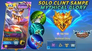 FINALLY MYTHICAL GLORY!! REKOMENDASI BUILD DAN EMBLEM PUSH RANK SOLO CLINT DIJAMIN WIN STREAK - MLBB