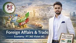 L - 3  PT 365 Vision IAS के अंतर्गत Indian Economy के External Sector / Foreign 