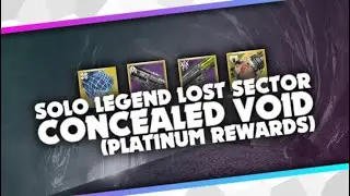 Solo Legend Concealed Void + Platinum Rewards. (Season of the Chosen)