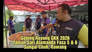 Gotong Royong GKK 2026 Taman Sari Alamanda Fasa 5 & 6, Sungai Choh, Rawang