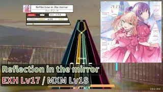 【K-Shoot MANIA】Reflection in the mirror [EXH 17/MXM 18]【創作譜面】