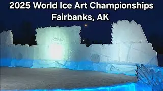2025 World Ice Art Championships | 4K Walking Tour in Fairbanks, Alaska