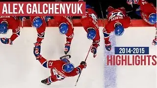 Alex Galchenyuk 2014-2015 Highlights