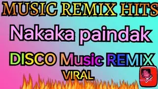 PINAKA BAGONG REMIX || MAPAPAINDAK KA||#viral #discoremix#disco#ctto #enjoy