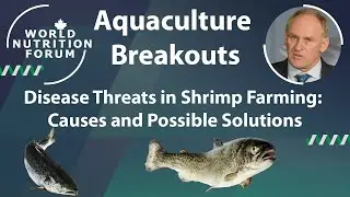 WNF 2016 Aquaculture Breakouts: 05 Disease Threats in Shrimp Farming: Causes and Possible Solutions