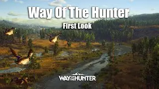 Way Of The Hunter First Look