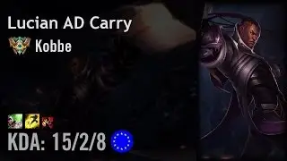 Lucian AD Carry vs Sivir - Kobbe - EUW Challenger Patch 6.15