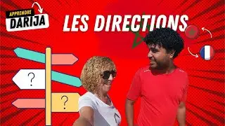 22 - VOCABULAIRE DARIJA : LES DIRECTIONS EN DIALECTE MAROCAIN