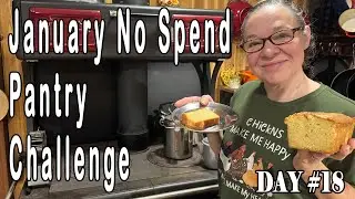 Making Traditional & Harvest Pumpkin Friendship Bread - January No Spend Pantry Challenge Day 18