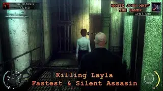 Lets play Hitman Absolution in 2021!! | Killing Layla | Quickest & Fastest | Silent Assassin